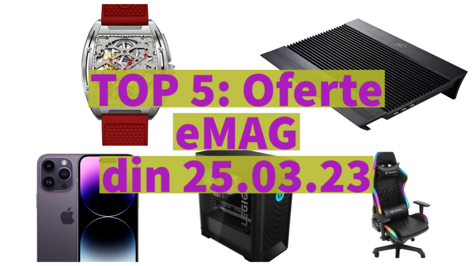 TOP 5: Oferte eMAG din 25.03.23 (scaun de gaming cu RGB, ceas ce preia din designul Richard Mille, desktop PC Lenovo Legion cu NVIDIA RTX 3070 etc)
