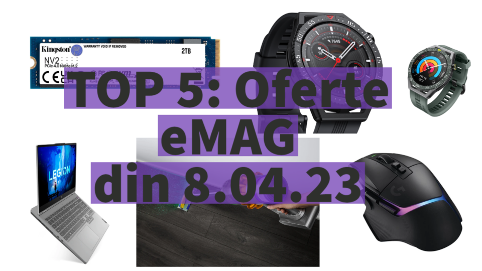 TOP 5: Oferte eMAG din 8.04.23 (aspirator Dyson din categoria premium, SSD Kingston de 2 TB, notebook Lenovo cu RTX 3060 etc)