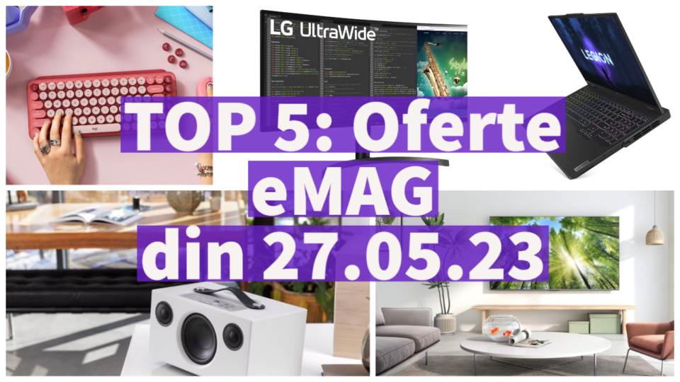 TOP 5: Oferte eMAG din 27.05.23 (laptop de gaming cu RTX 4060 și Intel Core i5 din seria 13, boxă portabilă cu design elegant, monitor LG de 35 inci cu rată de refresh la 100Hz etc)