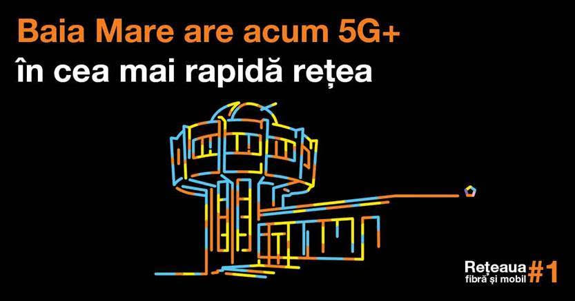Reţeaua Orange 5G este disponibilă şi în Baia Mare