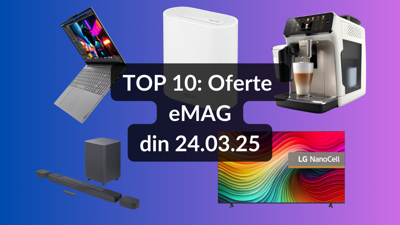 Mini Emag TOP 10: Oferte eMAG din 24.03.25 (cel mai ieftin televizor LG pe ...
