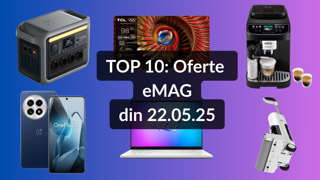 Mini Emag TOP 10: Oferte eMAG din 22.05.25 (televizor Mini LED cu diagonala de ...