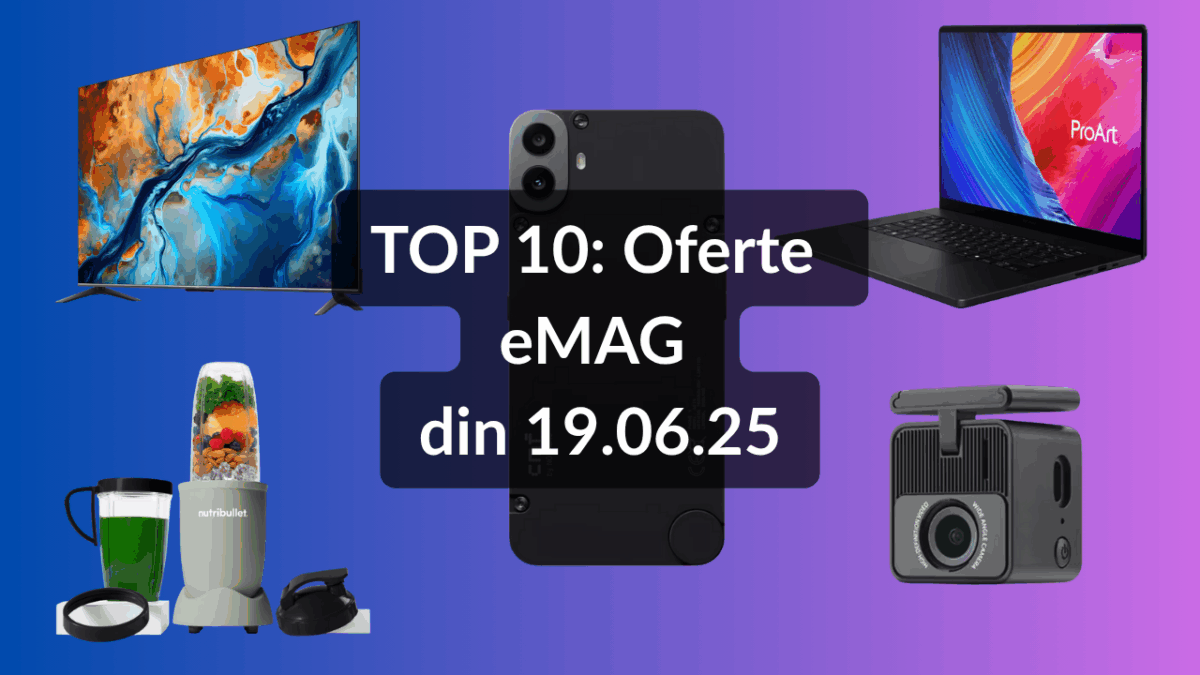 Mini Emag TOP 10: Oferte eMAG din 19.06.25 (televizor Xiaomi cu panel Mini LED și ...