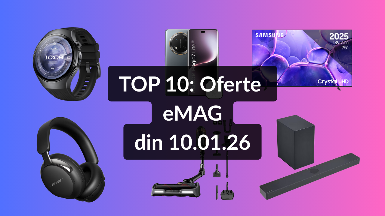TOP 10: Oferte eMAG din 10.01.26 (cel mai bine evaluat televizor Samsung cu diagonala de 189 cm – 4.76 / 5 din 94 de review-uri, cele mai bune căști over-ear Bose cu reducere, Honor Magic7 Lite la pre