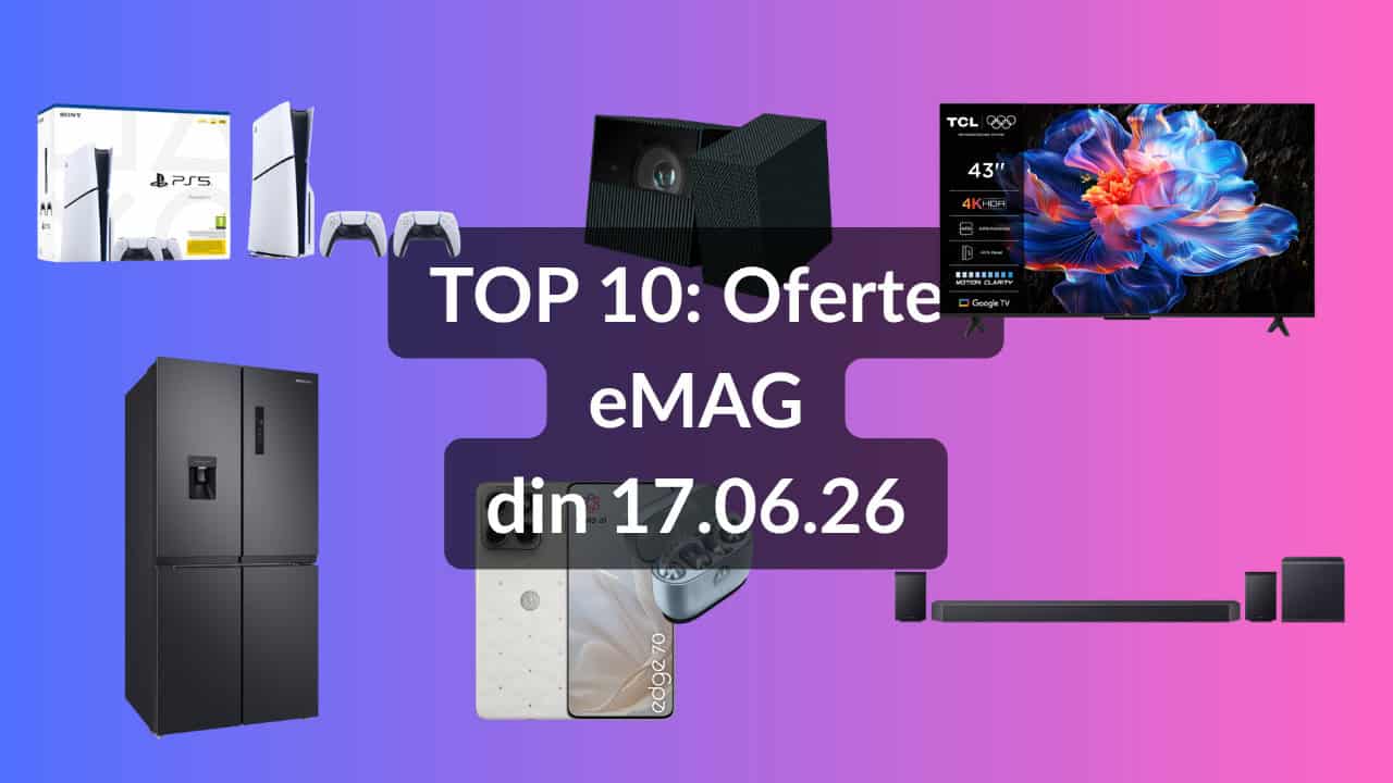 Top 10 eMAG Offers June 17, 2026: PS5, 4K TV, Moto Buds Deals